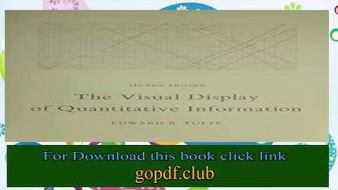 The Visual Display of Quantitative Information