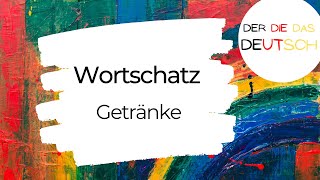 die Getränke - Wortschatz - Deutsch lernen