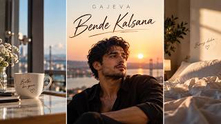 Bende Kalsana | GAJEVA #ask #2026 #sarkiyeni 