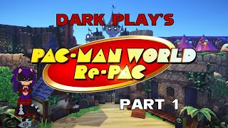 Dark Play's Pac-Man World Re-Pac Part 1