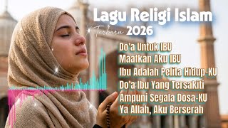Download Lagu Do'a Untuk IBU || Lagu Religi Terbaru 2026 || Paling sedih dan Terpopuler Download Lagu Do'a Untuk IBU || Lagu Religi Terbaru 2026 || Paling sedih dan Terpopuler