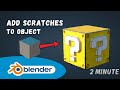 How to Add Scratches To an Object In Blender | Edge Wear Tutorial | Quick 2-Minute Guide