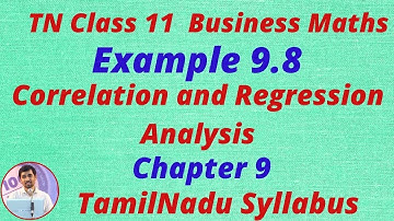TN Class 11 Business Maths Correlation & Regression analysis Example 9.8 Chapter 9