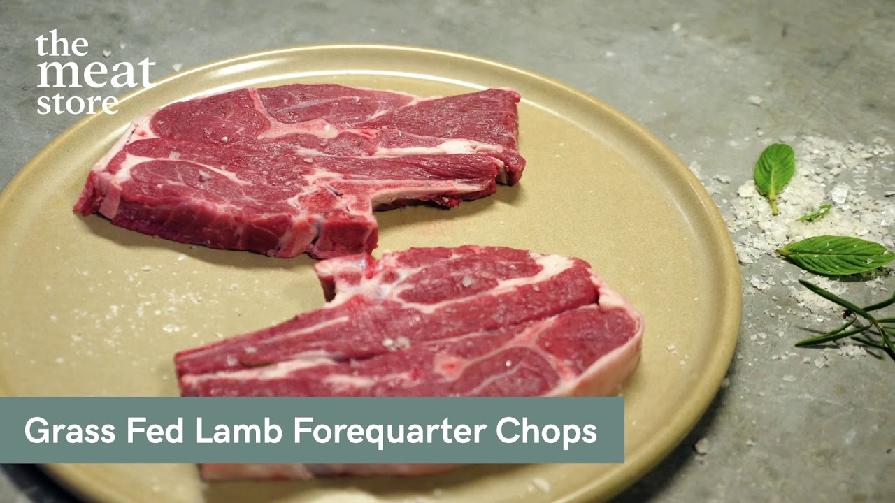 GRASS FED LAMB FOREQUARTER CHOPS by The Meat Store YouTube