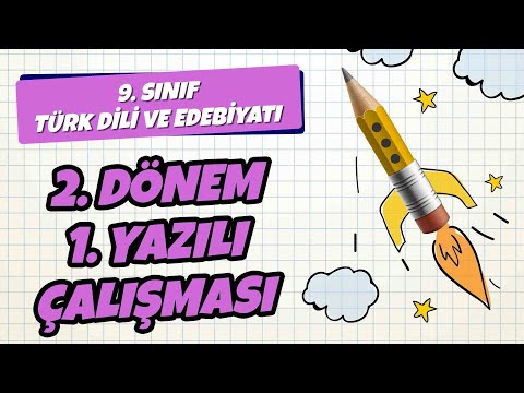 9. Sınıf Türk Dili ve Edebiyatı 2. Dönem 1. Yazılı Çalışması | 2021