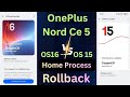 OnePlus Nord Ce 5 Rollback Oxygen Os 15