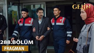 Gelin 288. Bölüm Fragmanı L Cihan Metinin Gerçek Yüzünü Öğreniyor