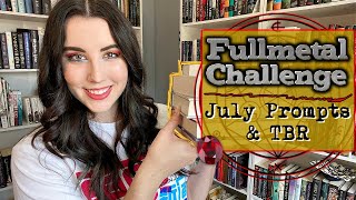 Fullmetal Challenge // July Prompts & My TBR