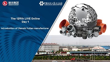 Introduction of Jianzhi Yutian manufacturer-129th Canton Fair Videos Day 1-English