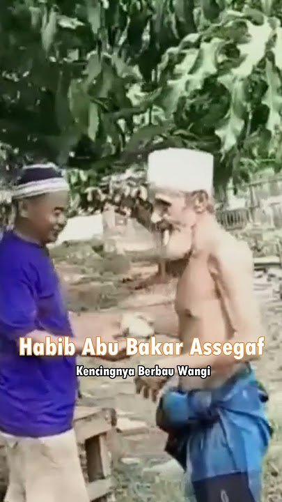 KAROMAH HABIB ABU BAKAR ASSEGAF KENCINGNYA BERBAU WANGI #shorts #waliallah #walimajdub #karomahwali