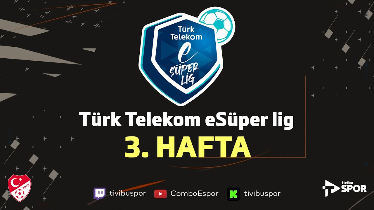 Türk Telekom eSüper Lig | 3. Hafta