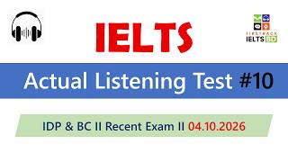 IELTS Actual Listening Test #10 With Answer I CD-IELTS I 04.10.2026