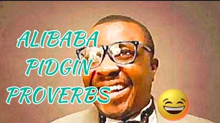 Funny Pidgin Proverbs #1 | Alibaba Comic