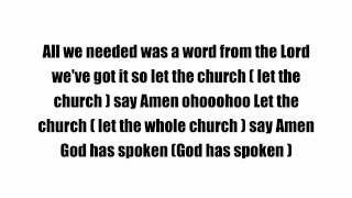 Video thumbnail of "Let The Church Say Amen Lyrics"