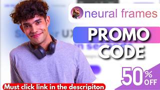 Neural Frames Promo Code  To Get 50% OFF (2026) | Neural Frames Discount Code 🎬🔥