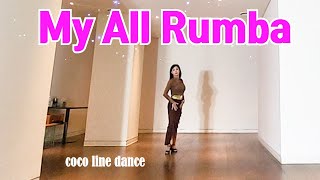 My All Rumba  (Easy Intermediate) by coco line dance, heeyon kim kira