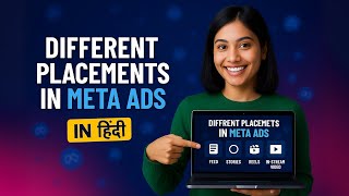 Meta Ads Placements Explained – Where to Show Your Ads for Higher ROI | Academy of Digital Marketing