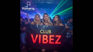 Club Vibez - November 2025