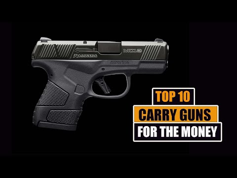 10 Best Carry Guns For The Money