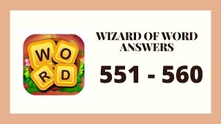 Wizard of Word Level 551 - 560 Answers Details