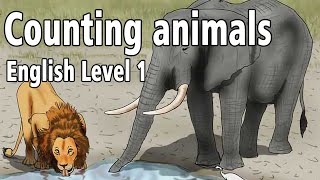 Learn English for Beginners 🦁🐘 Counting Animals 1 to 9 | Basic English Numbers Lesson
