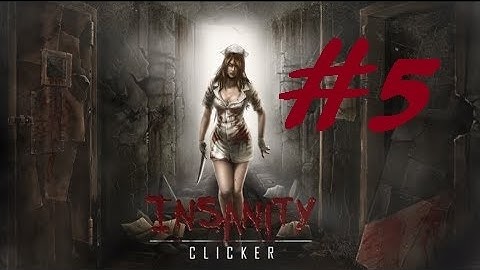 STRUGGLE TO LEVEL 100 l Insanity Clicker l #5