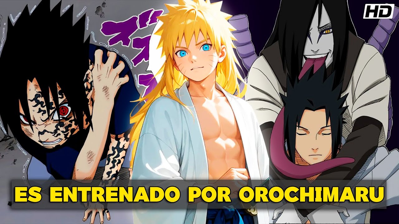 QHPS Naruto Fuera Entrenado Por Orochimaru Junto A Sasuke?