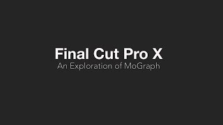 FCPX | Exploring Simple MoGraph screenshot 4