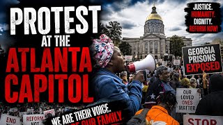 GEORGIA PRISONS EXPOSED Families Protest at the Atlanta Capitol