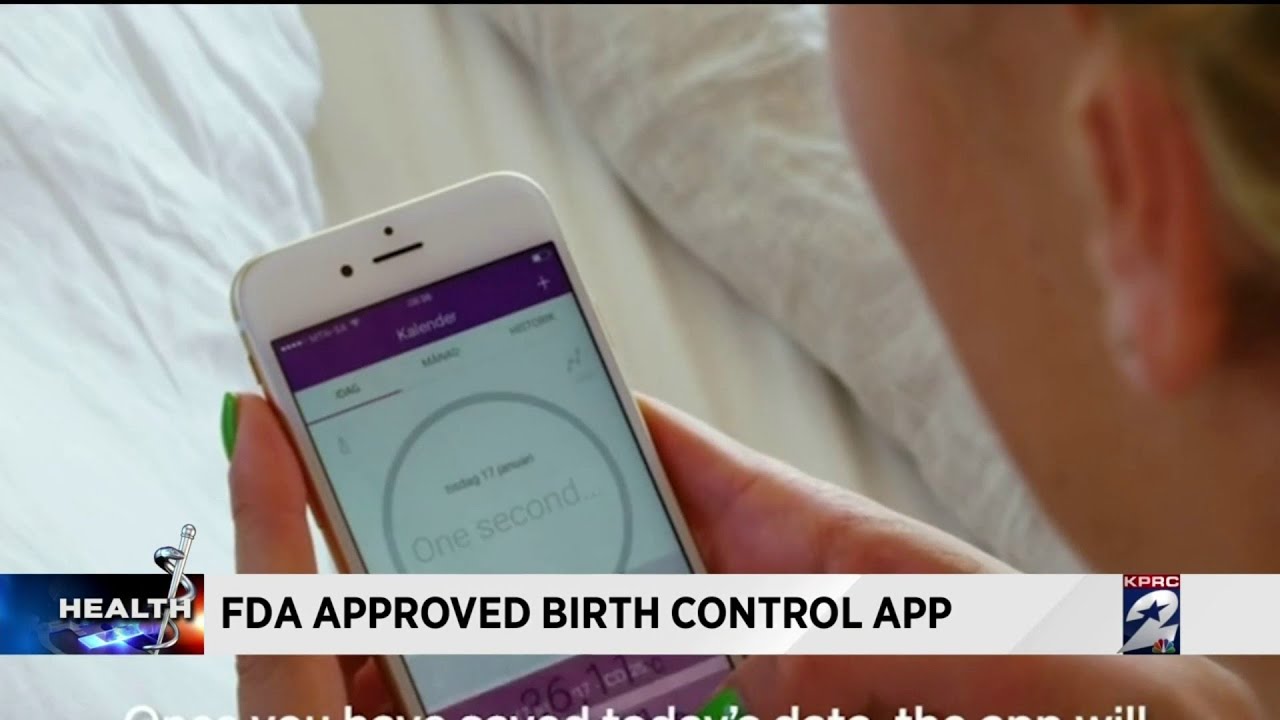 FDA approved birth control app YouTube