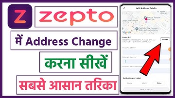 zepto me address kaise change kare | how to change address in zepto app