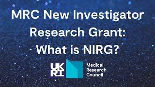 MRC New Investigator Research Grant: What is a NIRG?
Find out what an MRC New Investigator Research Grant is and what you need to consider before applying. MRC New Investigator Research Grant: What is a NIRG?