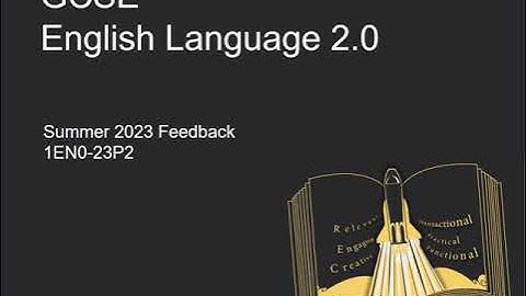 Pearson Edexcel GCSE English Language 2.0: Summer 2023 Feedback