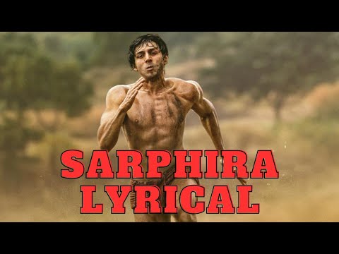Chandu Champion: Sarphira | Lyrical | Kartik Aaryan | Pritam
