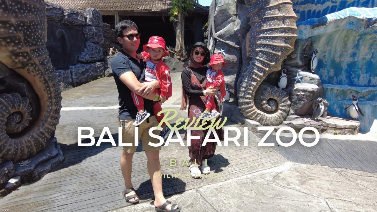 Review Taman Safari Bali