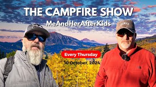 MeAndHerAfterKids on the Campfire Show