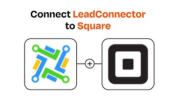 How to connect LeadConnector to Square - Easy Integration