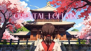 Oriental ~ Chill Lofi Beats ~ relax/study/focus/drive/meditation ㅣ 감성적인 음악 힐링/공부/집중/드라이브/명상