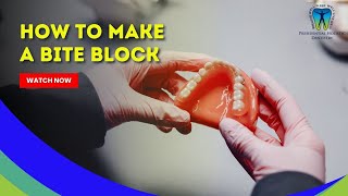 How to Make a Bite Block: Essential Tutorial for Dental Students | Step-by-Step Guide