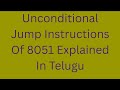 Unconditional Jump Instructions Of 8051 || C 23 syllabus || MCI subject #ece #ecii #eee #diploma 