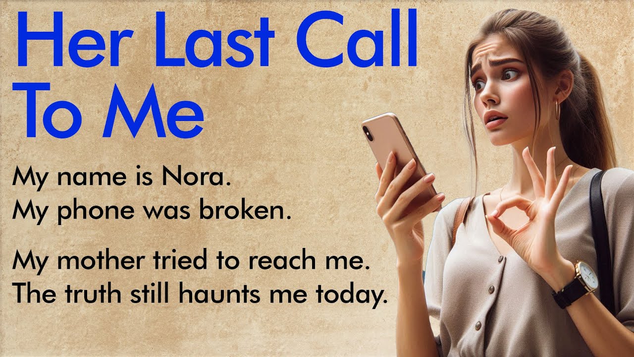 The Call I Never Got | Learn English Through Story ✅ English Speaking (A1–A2 Level) ✅