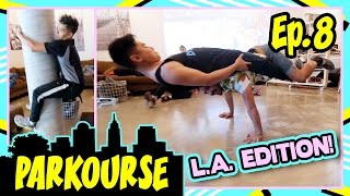 Parkourse in LA! (Ep.8) ft. D-trix & Jerel