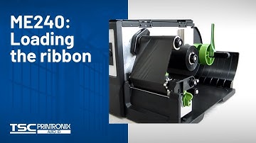 TSC ME240: Loading the ribbon