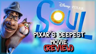 Soul - Pixar’s Deepest Movie (Pixar Review)