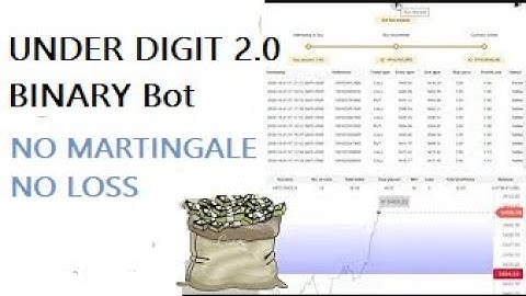 UNDER DIGIT 2.0 BINARY Bot l TRADING BINARY.COM | NO MARTINGALE + NO LOSS 💵💣