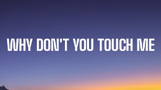 Leon Bridges - Why Don't You Touch Me (Lyrics)