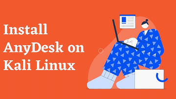 Install AnyDesk on Kali Linux