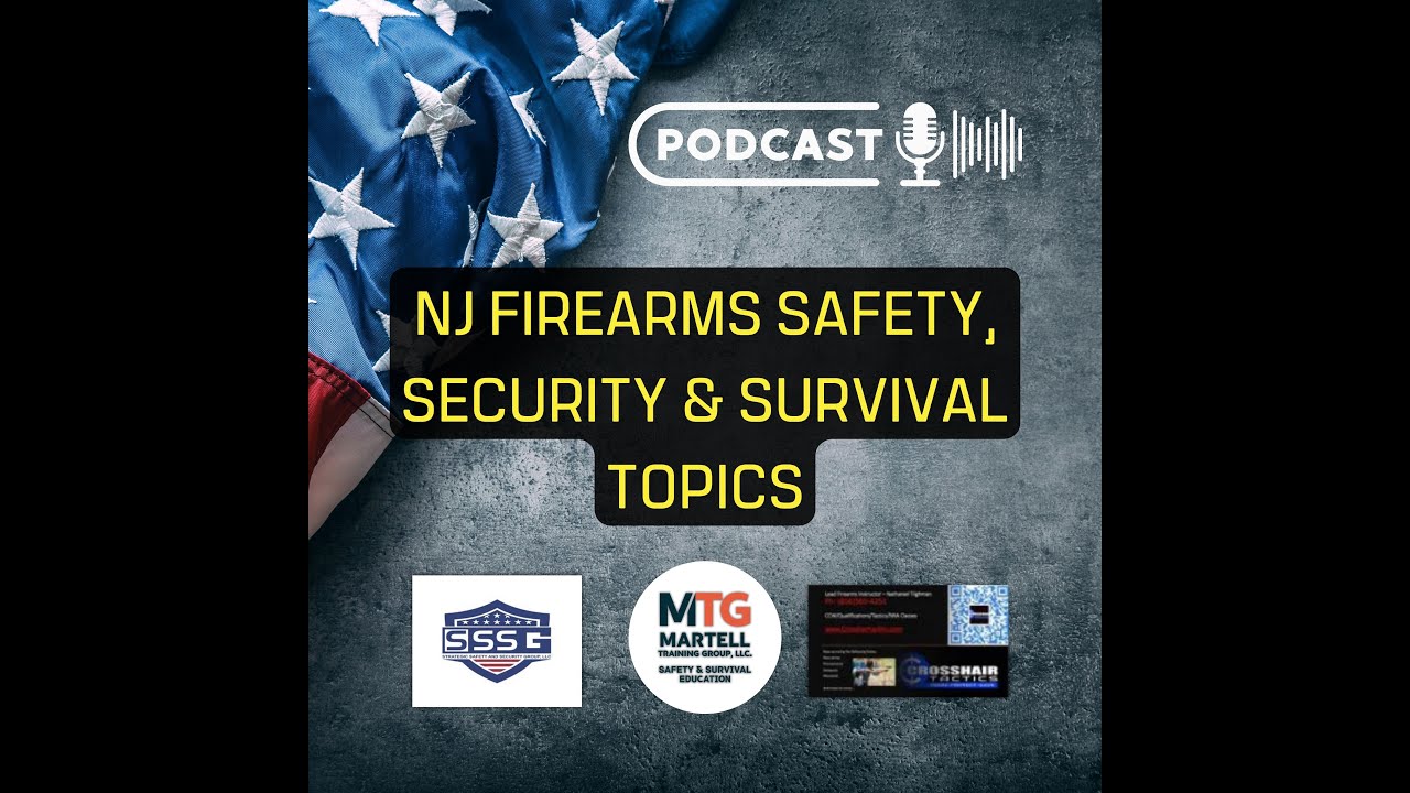 NJ Firearms Safety, Security & Survival Podcast Surprise! YouTube