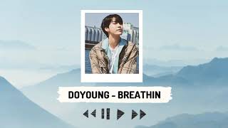 Famous [ACAPELLA] NCT DOYOUNG - Breathin (LOOP) Wealth