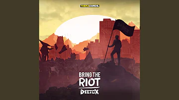 Bring the Riot